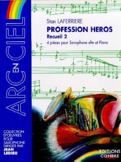 Profession Héros Volume 2 Stan Laferrière Partition Saxophone