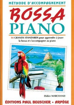 Bossa Piano Didier Marchand Partition Musique du monde