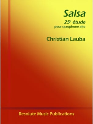 Salsa - 25ème Etude Christian Lauba Partition Saxophone