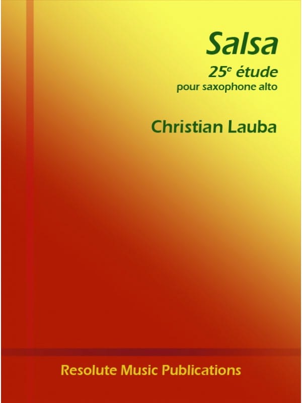 Salsa - 25ème Etude Christian Lauba Partition Saxophone
