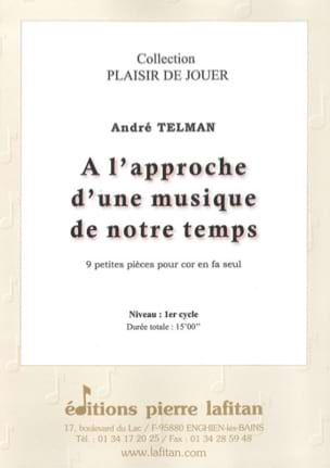 A l'approche d'une musique de notre temps - 9 Petites pièces