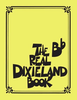 The Real Dixieland Book - Bb Partition Jazz
