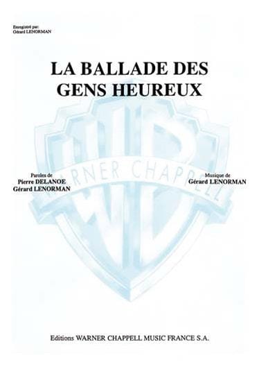 Ballade Des Gens Heureux - Gérard Lenorman - Partition