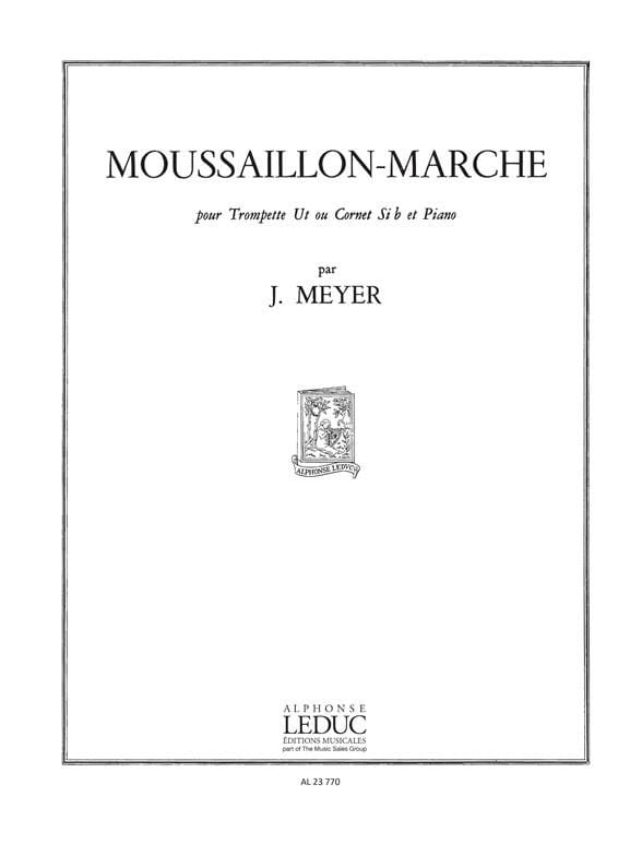 Moussaillon-Marche J. Meyer Partition Trompette