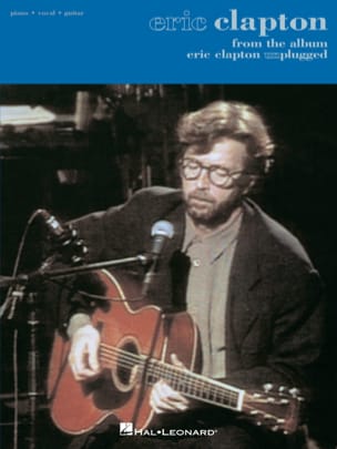 Eric Clapton - Eric Clapton - Unplugged - Partition - di-arezzo.fr