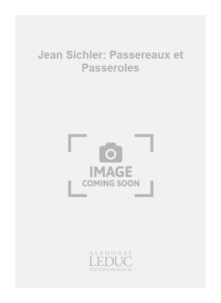 Passereaux Et Passeroses Jean Sichler Partition Accordéon
