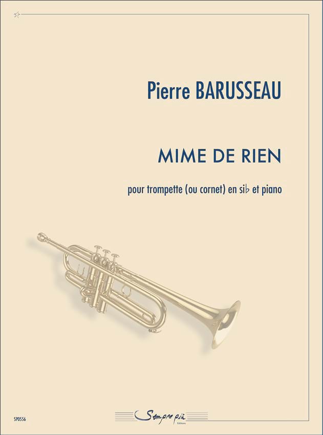 Mime de Rien Pierre Barusseau Partition Trompette