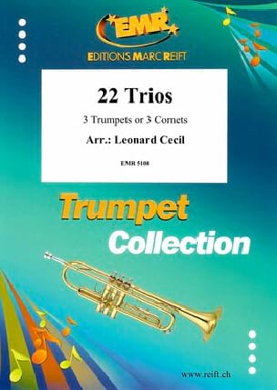 Parcourir les pages de 22 Trios - Leonard Cecil - Partition - Trompette
