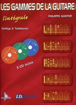 Les Gammes de la Guitare - L' Intégrale - Philippe Ganter - Partition