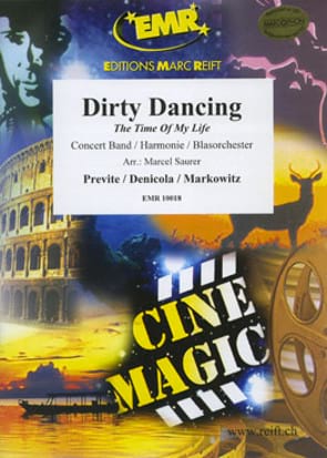 Dirty Dancing - Previte Franke / DeNicola John / Markowitz Donald