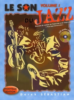 Derek Sébastian - Le Son du Jazz Volume 1 - Livre - di-arezzo.fr