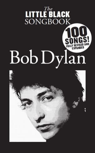 The Little Black Songbook - Bob Dylan Bob Dylan Partition Pop / Rock