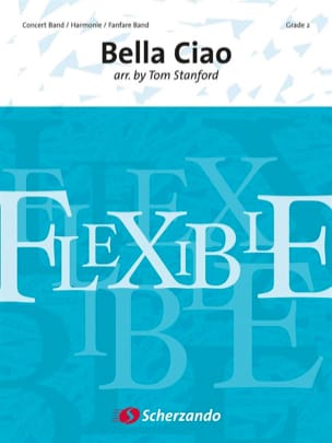 Bella Ciao - Flexible Traditionnel Partition ENSEMBLES, BANDS