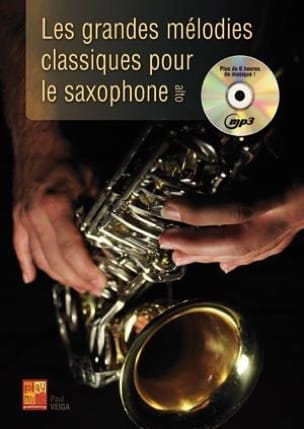 Les Grandes Mélodies Classiques pour le Saxophone Alto - Partition