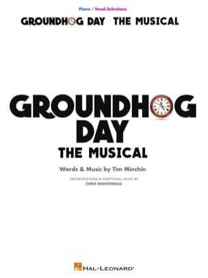 Groundhog Day - The Musical Tim Minchin Partition Comédie musicale