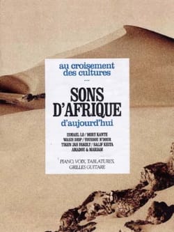 Sons d' Afrique d' Aujourd'hui Partition Musique du monde