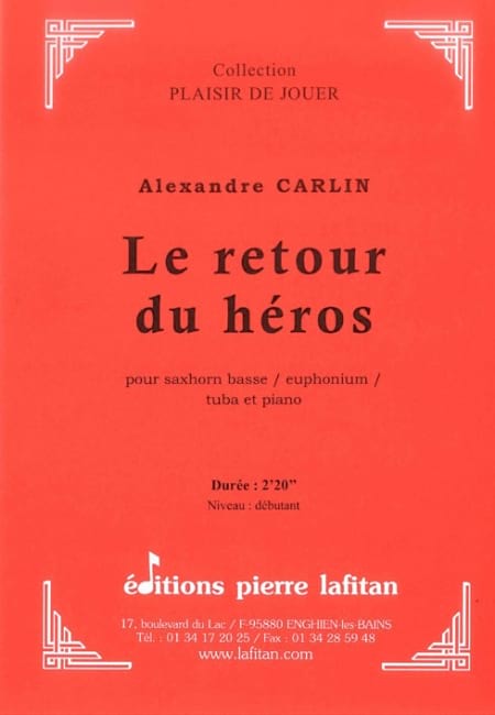 Le Retour Du Heros Alexandre Carlin Partition