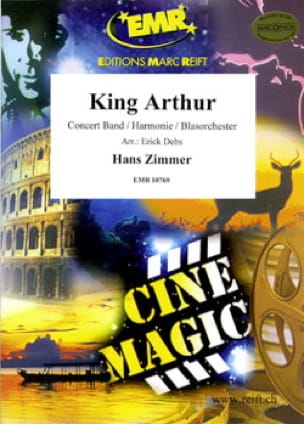 King Arthur Hans Zimmer Partition ENSEMBLES, BANDS
