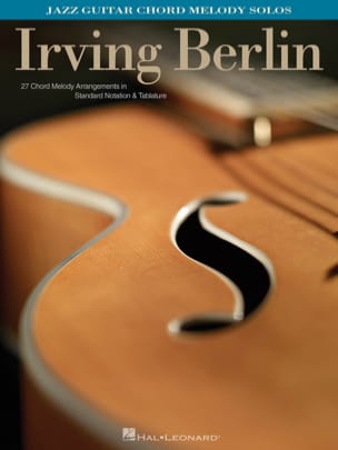 Jazz Guitar Chord Melody Solos - Irving Berlin - Irving Berlin