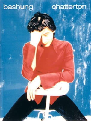 Chatterton 12 Succès Alain Bashung Partition Chanson française