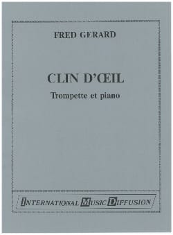 Clin d' Oeil - Trompette Fred Gérard Partition Trompette