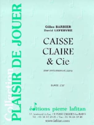 Caisse Claire & Cie - Barbier G. / Lefebvre D. - Partition