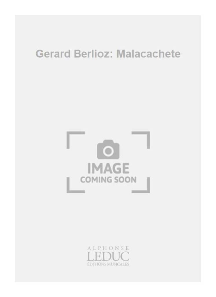 Malacachéte BERLIOZ Partition Ensemble de percussions