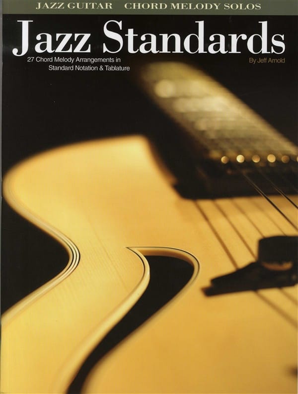 Jazz Standards - Solo Guitar Partition Guitare