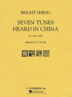 Seven Tunes Heard In China Bright Sheng Partition Violoncelle