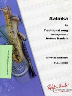 Kalinka Traditionnel Partition ENSEMBLES, BANDS