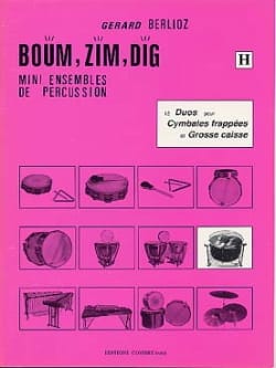 Gérard Berlioz - Boum, Zim, Dig. 12 Duos Volume H - Partition - di-arezzo.fr