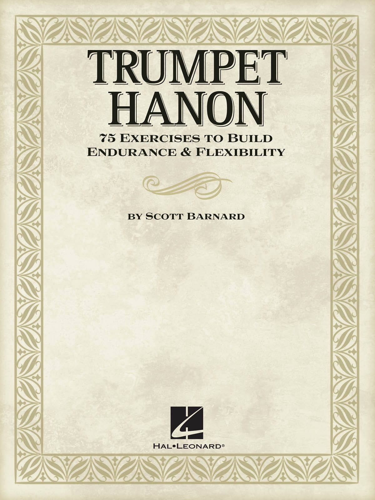 Trumpet Hanon - 75 Exercices to build endurance & flexibility