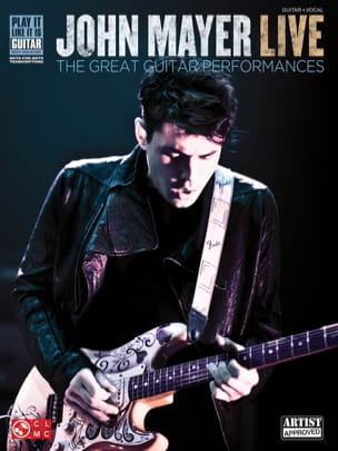 John Mayer Live - The Great Guitar Performances - John Mayer