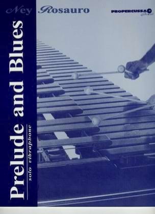 Prelude and Blues - Vibraphone solo Ney Rosauro Partition Vibraphone