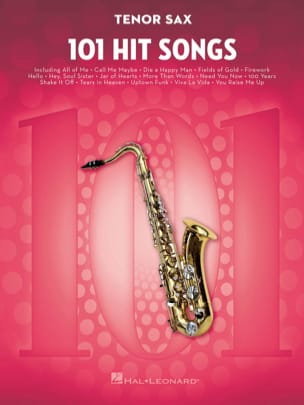 101 Hit Songs for Tenor Sax Partition Saxophone