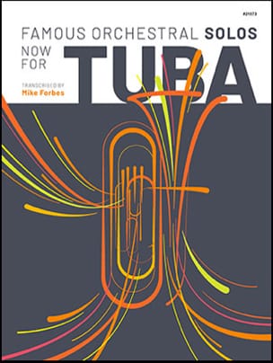 Famous Orchestral Solos Now For Tuba Partition Tuba