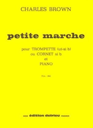 Petite Marche Charles Brown Partition Trompette