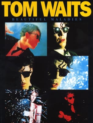 Beautiful Maladies Tom Waits Partition Pop / Rock