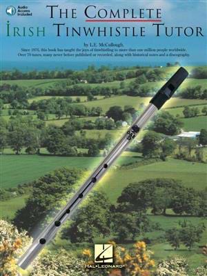 The Complete Irish Tinwhistle Tutor - L.E. Mccullough - Partition