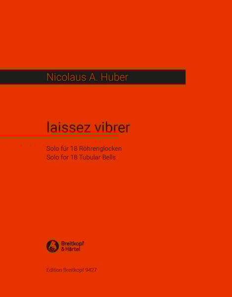 Laissez Vibrer Nicolaus A Huber Partition