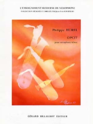 Opcit Philippe Hurel Partition Saxophone