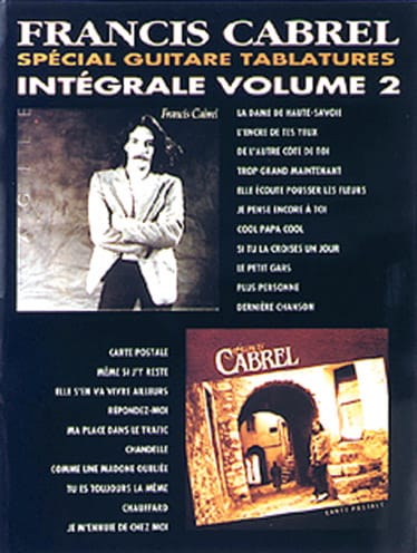 Intégrale Tablatures Volume 2 - Françis Cabrel - Partition
