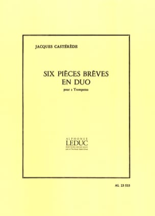 6 Pièces Brèves En Duo Jacques Castérède Partition Trompette