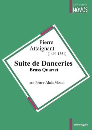Suite de Danceries Pierre Attaignant Partition Ensemble de cuivres
