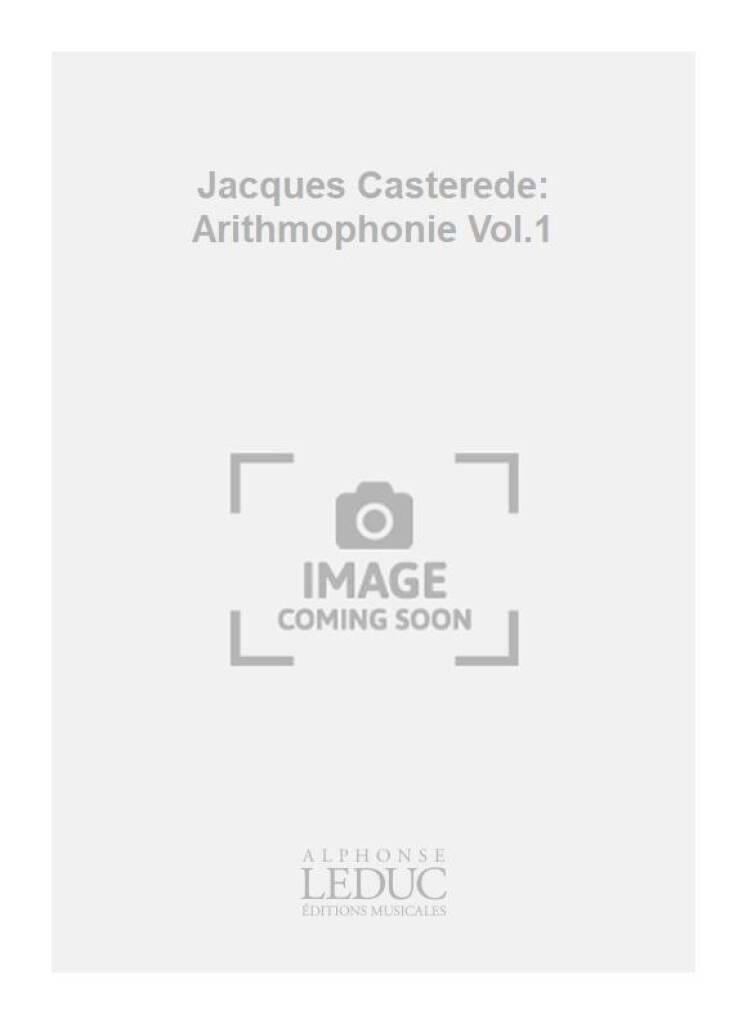Arithmophonie volume I - Série D' Or - Jacques Castérède - Partition