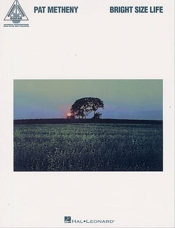 Bright Size Life - Pat Metheny - Partition - Jazz