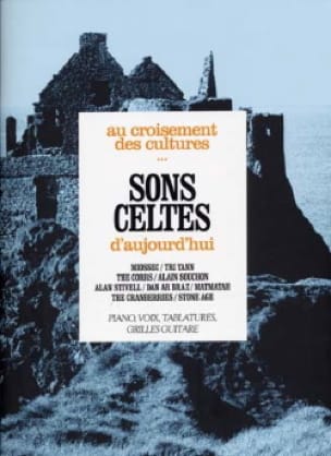 Sons Celtes d' Aujourd'hui Partition Musique du monde