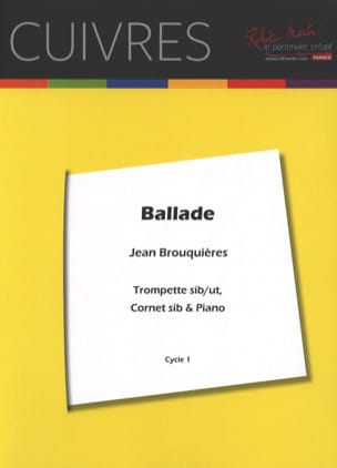 Ballade Jean Brouquières Partition Trompette