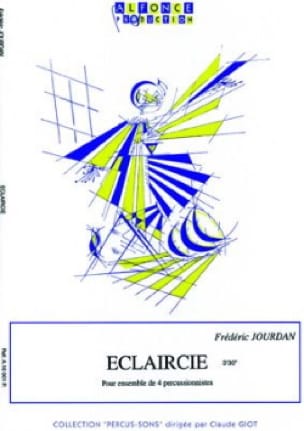 Eclaircie Frédéric Jourdan Partition Ensemble de percussions