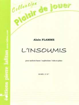 L'Insoumis Alain FLAMME Partition Tuba